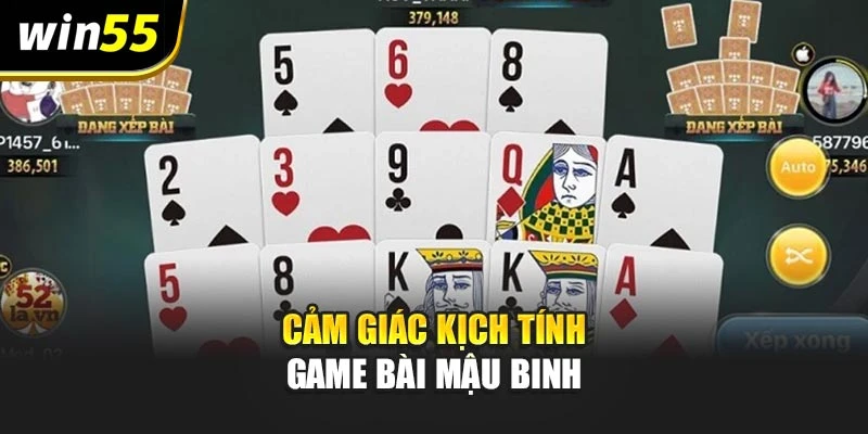 Cảm giác kịch tính game bài mậu binh